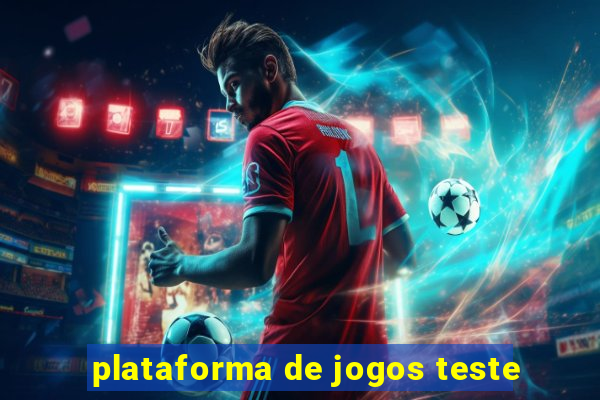 plataforma de jogos teste